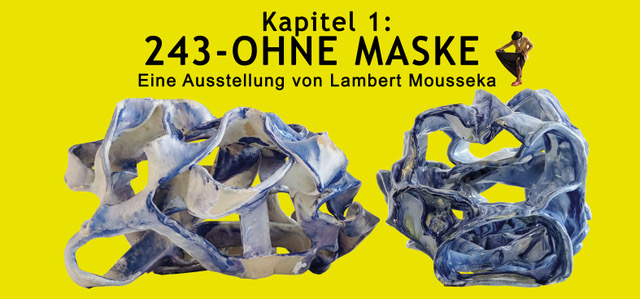 Maske – | Ohne Künstlerhaus 243 Stuttgart